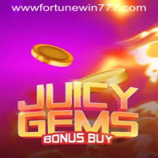 Exploring JuicyGemsBonusBuy: Fortune Awaits with Fortune Win 777