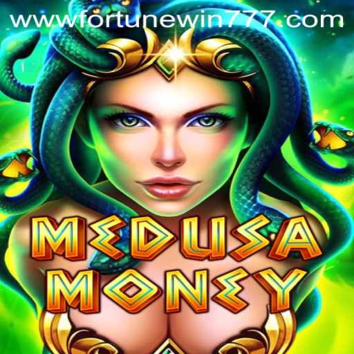 Discovering the Excitement of MedusaMoney and the Allure of Fortune win 777